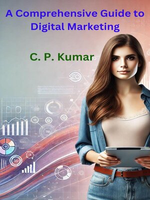 cover image of A Comprehensive Guide to Digital Marketing